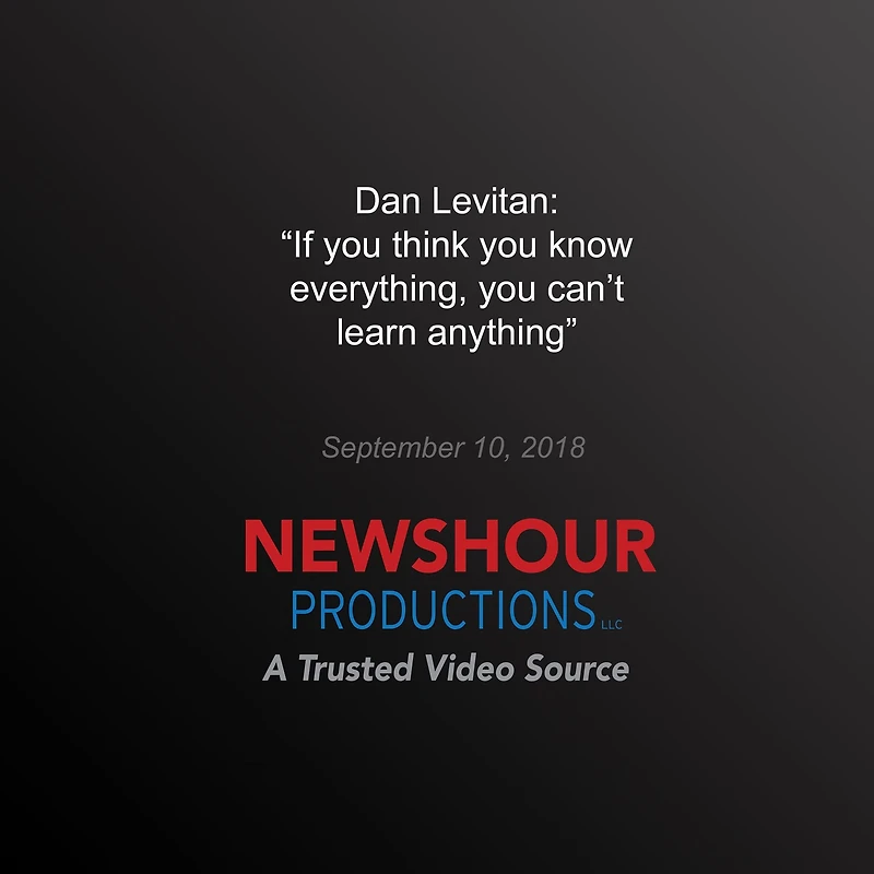 `If you think you know everything, you can't learn anything'