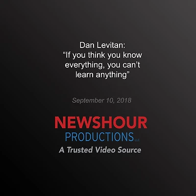 `If you think you know everything, you can't learn anything'