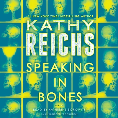 Speaking Bones (Temperance Brennan Series #18)