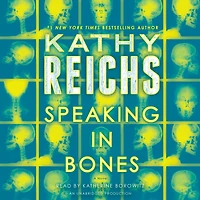 Speaking Bones (Temperance Brennan Series #18)