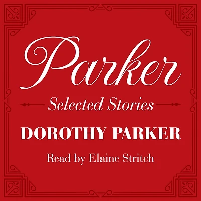 Parker: Selected Stories