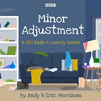 Minor Adjustment: The BBC Radio 4 comedy series