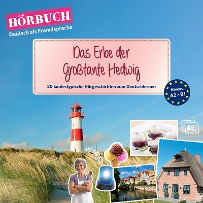 PONS Hörbuch Deutsch als Fremdsprache: Das Erbe der Großtante Hedwig: 20 landestypische Hörgeschichten zum Deutschlernen (A2-B1) (Abridged)