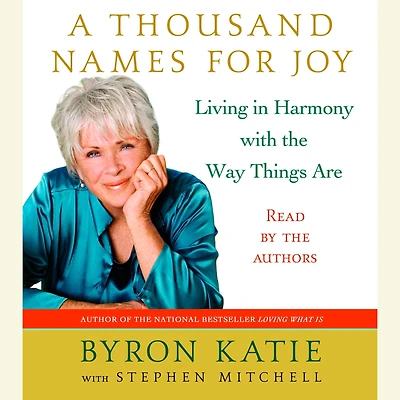 A Thousand Names for Joy: Living Harmony with the Way Things Are
