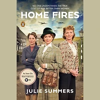 Home Fires: the Story of Women's Institute Second World War