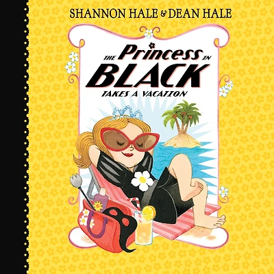 The Princess Black Takes a Vacation (Princess Series #4)
