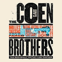 the Coen Brothers (Text-only Edition): This Book Really Ties Films Together