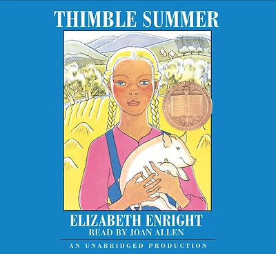 Thimble Summer (Newbery Medal Winner)