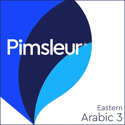 Pimsleur Arabic (Eastern) Level 3: Learn to Speak and Understand Eastern Arabic with Pimsleur Language Programs