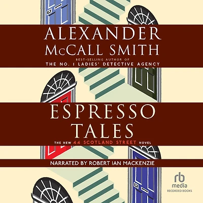 Espresso Tales (44 Scotland Street Series #2)