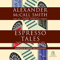 Espresso Tales (44 Scotland Street Series #2)
