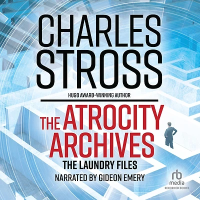 The Atrocity Archives (Laundry Files Series #1)