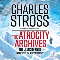 The Atrocity Archives (Laundry Files Series #1)