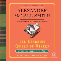 The Charming Quirks of Others (Isabel Dalhousie Series #7)