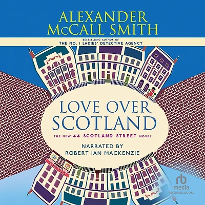 Love Over Scotland (44 Street Series #3)