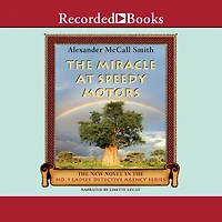 The Miracle at Speedy Motors (No. 1 Ladies' Detective Agency Series #9)
