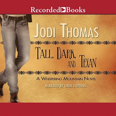 Tall, Dark, and Texan (Whispering Mountain Series #3)