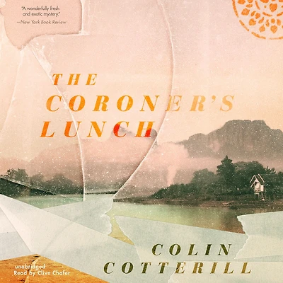 The Coroner's Lunch (Dr. Siri Paiboun Series #1)