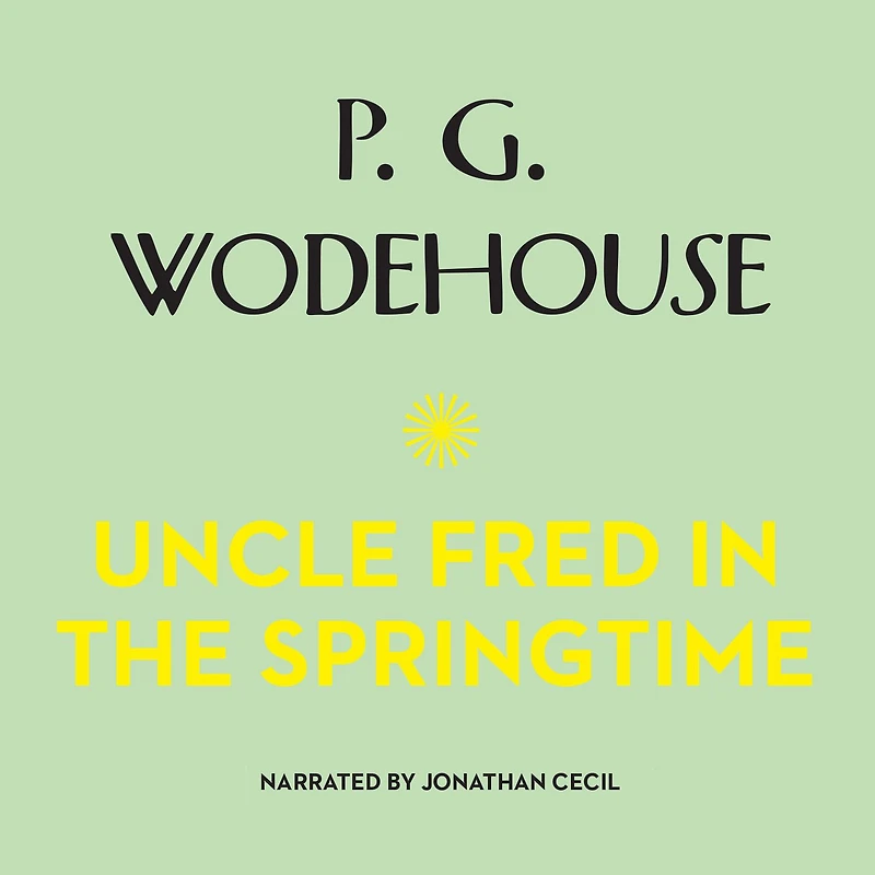 Uncle Fred the Springtime