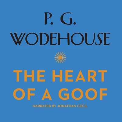The Heart of a Goof (Nine Humorous Stories About Golf)