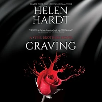 Craving (Steel Brothers Saga Series #1)