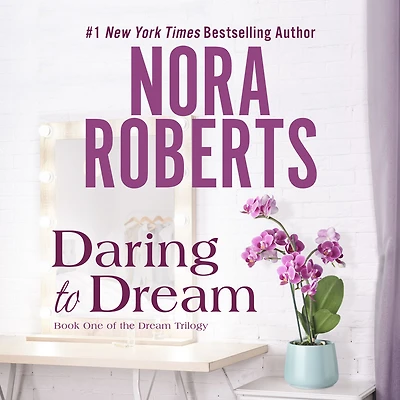 Daring to Dream (Dream Trilogy Series #1)
