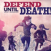 Defend Until Death!: Nickolas Flux and the Battle of Alamo