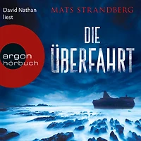Die Überfahrt: Roman