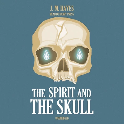 the Spirit and Skull