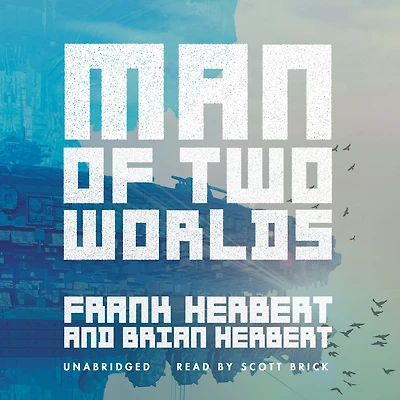 Man of Two Worlds (30th Anniversary Edition)
