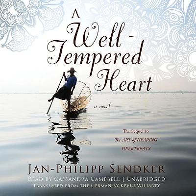 A Well-tempered Heart: Novel