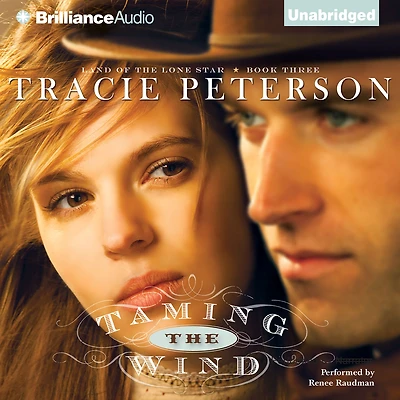 Taming the Wind (Land of Lone Star Series #3)