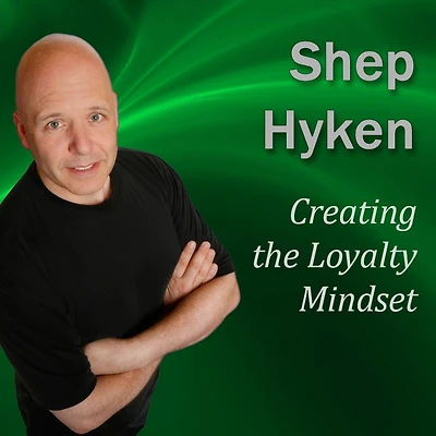 Creating the Loyalty Mindset: Moments of Magic