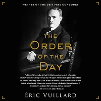 the Order of Day (Prix Goncourt Winner)
