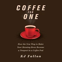 Coffee for One: How the New Way to Make Your Morning Brew Became a Tempest Pod