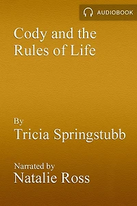 Cody and the Rules of Life