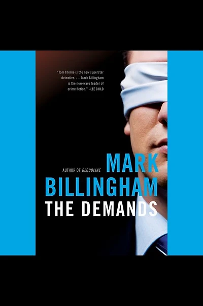The Demands (Tom Thorne Series #10)