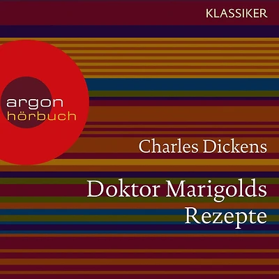 Doktor Marigolds Rezepte (Ungekürzt)