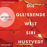 Die gleißende Welt (Gekürzte Fassung)
