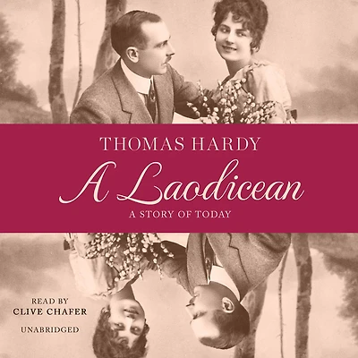 A Laodicean: Story of To-day