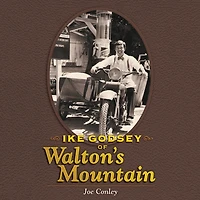 Ike Godsey of Walton's Mountain