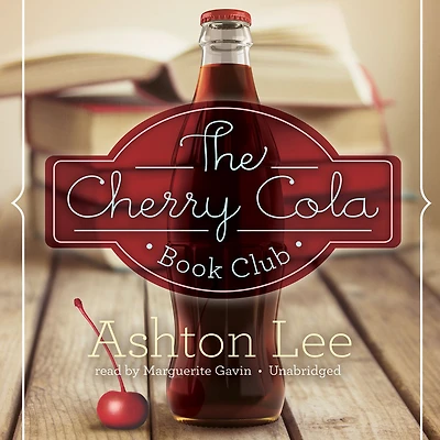 The Cherry Cola Book Club (Cherry Series #1)