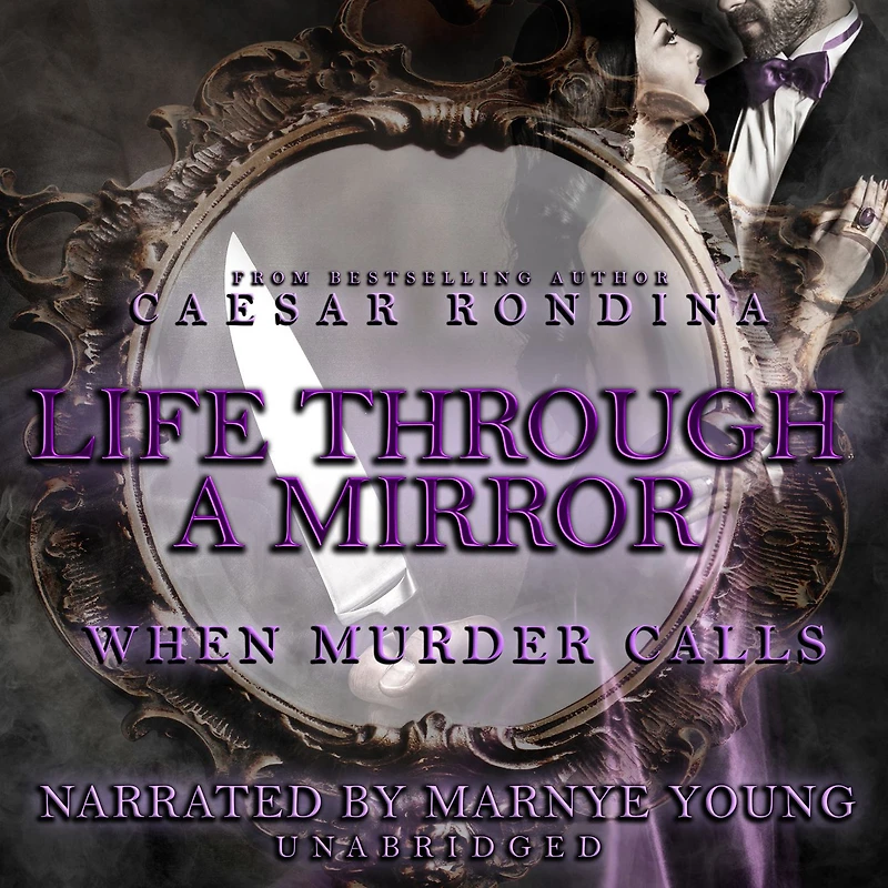 Life Through a Mirror: When Murder Calls
