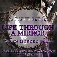 Life Through a Mirror: When Murder Calls