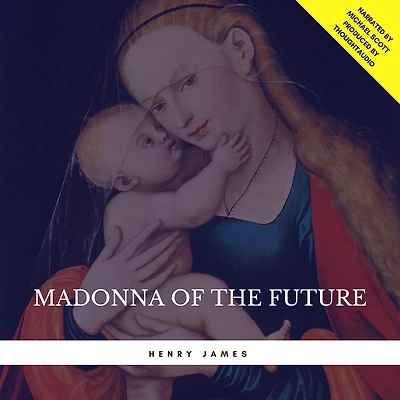 the Madonna of Future