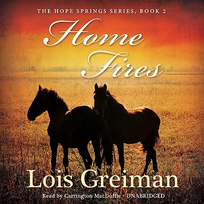 Home Fires (Hope Springs Series #2)