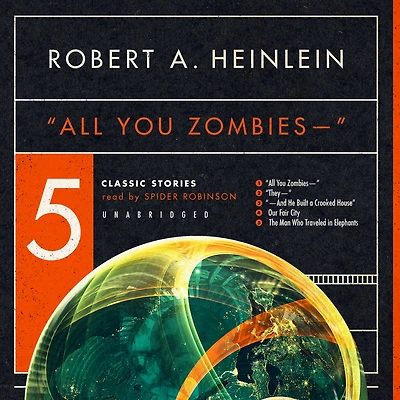 "All You Zombies--"