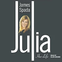 Julia: Her Life