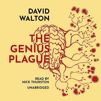 The Genius Plague