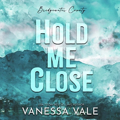Hold Me Close